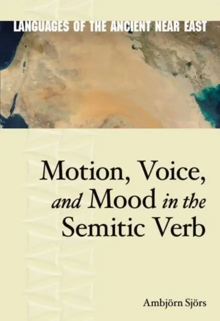 Ruch, głos i nastrój w czasowniku semickim - Motion, Voice, and Mood in the Semitic Verb