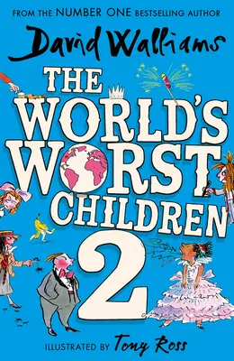 Najgorsze dzieci świata 2 - World's Worst Children 2