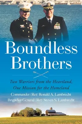 Boundless Brothers: Dwóch wojowników z Heartlandu, jedna misja dla ojczyzny - Boundless Brothers: Two Warriors from the Heartland, One Mission for the Homeland