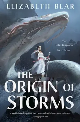 Pochodzenie burz: The Lotus Kingdoms, Księga trzecia - The Origin of Storms: The Lotus Kingdoms, Book Three