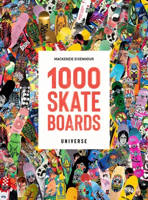1000 deskorolek - 1000 Skateboards