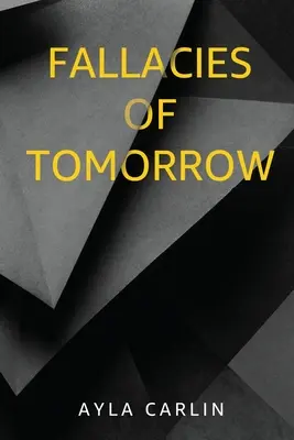 Błędy jutra - Fallacies of Tomorrow