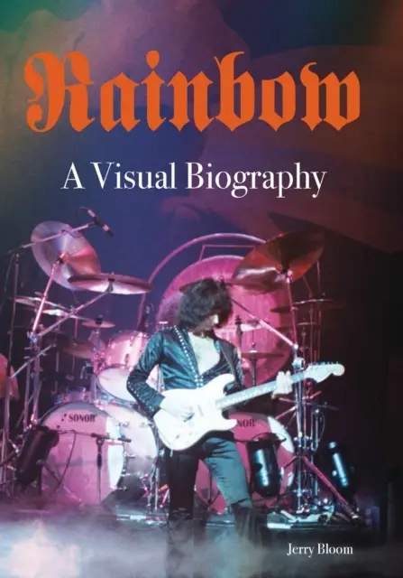 Rainbow - wizualna biografia - Rainbow A Visual Biography