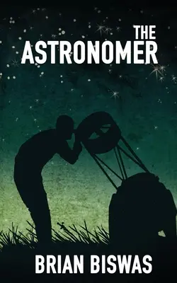 Astronom - The Astronomer