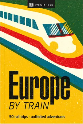 Europa pociągiem - Europe by Train