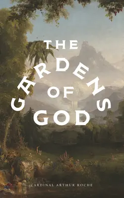 Ogrody Boga - The Gardens of God