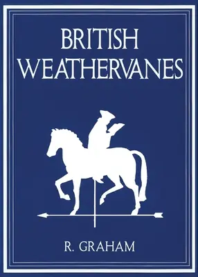 Rodney Graham: Brytyjskie wiatrowskazy - Rodney Graham: British Weathervanes