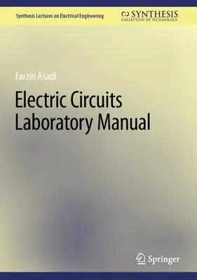 Podręcznik laboratoryjny obwodów elektrycznych - Electric Circuits Laboratory Manual