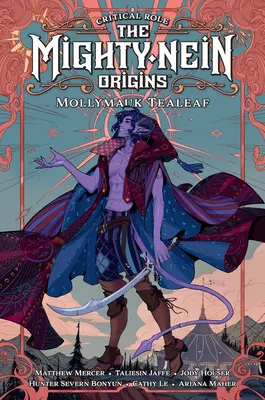 Krytyczna rola: The Mighty Nein Origins - Mollymauk Tealeaf - Critical Role: The Mighty Nein Origins--Mollymauk Tealeaf