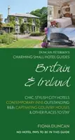 Przewodnik po uroczych małych hotelach w Wielkiej Brytanii i Irlandii, wydanie 18 - Charming Small Hotel Guides Britain & Ireland 18th Edition