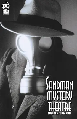 Kompendium pierwszego teatru tajemnic Sandmana - The Sandman Mystery Theatre Compendium One