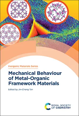 Mechaniczne zachowanie materiałów metaloorganicznych - Mechanical Behaviour of Metal-Organic Framework Materials