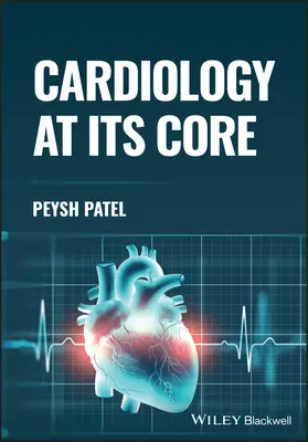 Kardiologia u podstaw - Cardiology at its Core