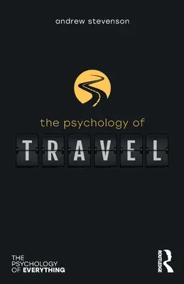 Psychologia podróży - The Psychology of Travel