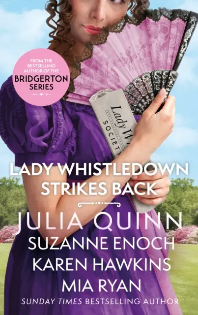 Lady Whistledown Strikes Back - nieodparta gratka dla fanów Bridgerton! - Lady Whistledown Strikes Back - An irresistible treat for Bridgerton fans!