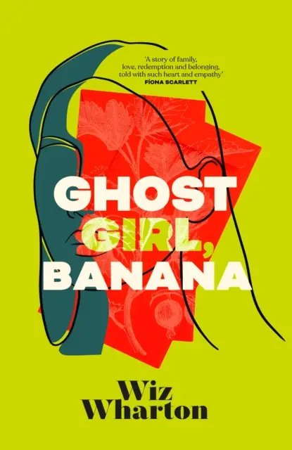 Ghost Girl, Banana - niezapomniana debiutancka powieść z 2023 roku - opowieść o rodzinie, przynależności i domu - Ghost Girl, Banana - The unforgettable debut novel of 2023 - a story of family, belonging and home