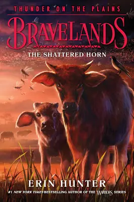 Bravelands: Grzmot na równinach #1: Roztrzaskany róg - Bravelands: Thunder on the Plains #1: The Shattered Horn