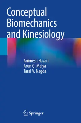 Biomechanika koncepcyjna i kinezjologia - Conceptual Biomechanics and Kinesiology