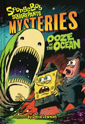 Muł w oceanie (Tajemnice Spongeboba Kanciastoportego #2) - Ooze in the Ocean (Spongebob Squarepants Mysteries #2)