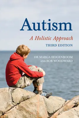 Autyzm - podejście holistyczne - Autism - A Holistic Approach