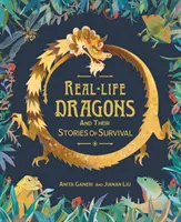 Prawdziwe smoki i ich historie przetrwania - Real-life Dragons and their Stories of Survival