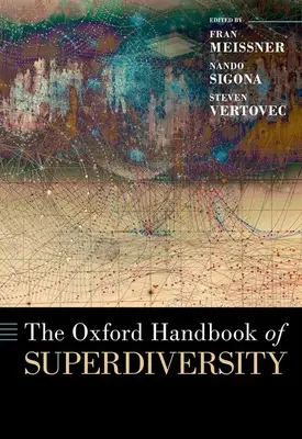 Oksfordzki podręcznik superróżnorodności - The Oxford Handbook of Superdiversity