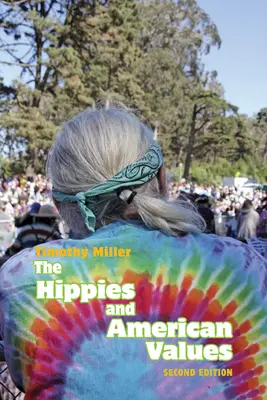 Hipisi i amerykańskie wartości - The Hippies and American Values