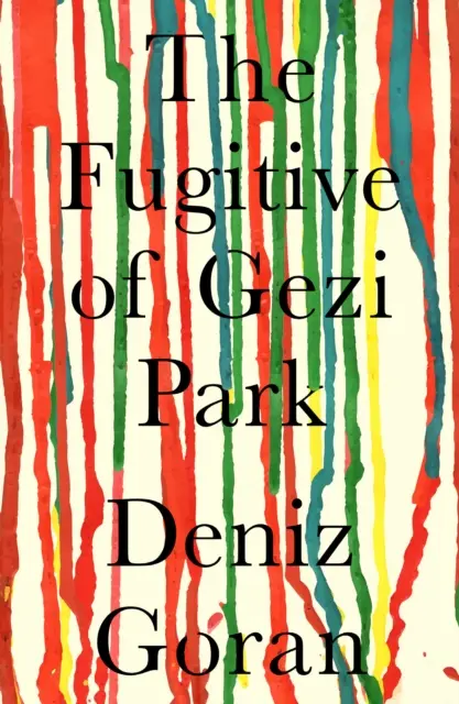 Uciekinier z parku Gezi - Fugitive of Gezi Park