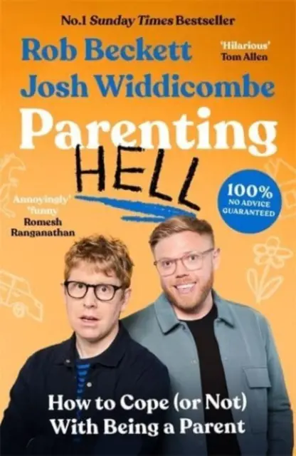 Piekło rodzicielstwa: Bestseller nr 1 Sunday Times - Parenting Hell: The No.1 Sunday Times Bestseller