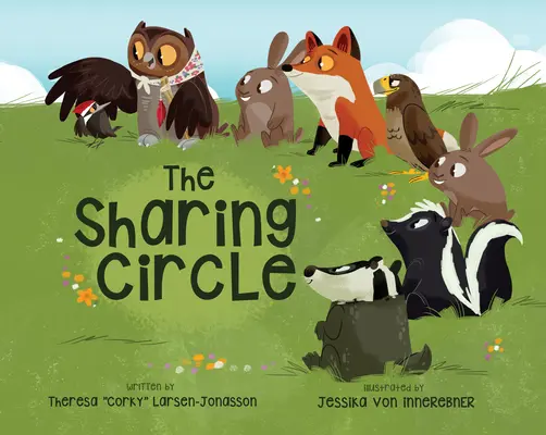 Krąg dzielenia się - The Sharing Circle