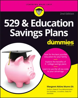 529 i edukacyjne plany oszczędnościowe dla opornych - 529 & Education Savings Plans for Dummies