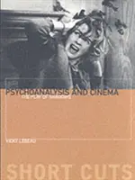 Psychoanaliza i kino: gra cieni - Psychoanalysis and Cinema: The Play of Shadows