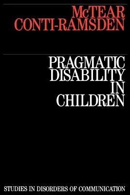 Niepełnosprawność pragmatyczna u dzieci: Ocena i interwencja - Pragmatic Disability in Children: Assessment and Intervention