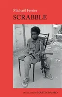 Scrabble - czadyjskie dzieciństwo - Scrabble - A Chadian Childhood