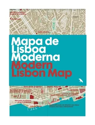 Mapa nowoczesnej Lizbony / Mapa de Lisboa Moderna: Przewodnik po nowoczesnej architekturze w Lizbonie - Modern Lisbon Map / Mapa de Lisboa Moderna: Guide to Modern Architecture in Lisbon
