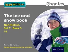 Read Write Inc. Fonika: Zestaw 7 Literatura faktu 3 Książka o lodzie i śniegu - Read Write Inc. Phonics: Set 7 Non-fiction 3 The Ice and Snow Book