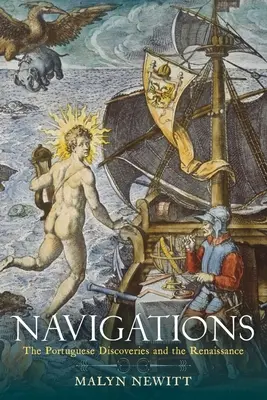 Nawigacje: Portugalskie odkrycia i renesans - Navigations: The Portuguese Discoveries and the Renaissance