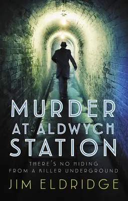 Morderstwo na stacji Aldwych - Murder at Aldwych Station