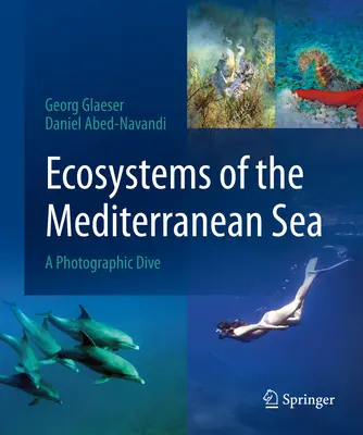 Ekosystemy Morza Śródziemnego: A Photographic Dive - Ecosystems of the Mediterranean Sea: A Photographic Dive