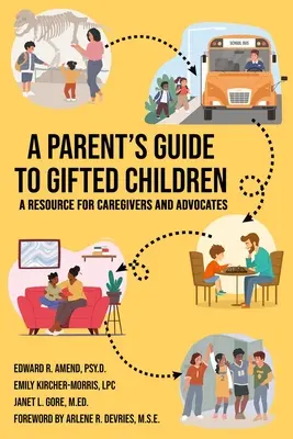 Przewodnik rodzica po uzdolnionych dzieciach - A Parent's Guide to Gifted Children