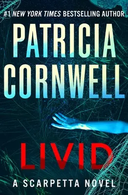 Livid: A Scarpetta Novel