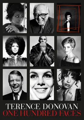 Terence Donovan: 100 twarzy - Terence Donovan: 100 Faces