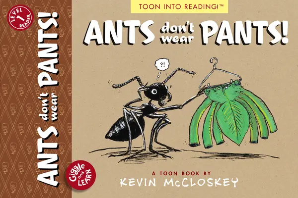 Mrówki nie noszą spodni! Toon Level 1 - Ants Don't Wear Pants!: Toon Level 1