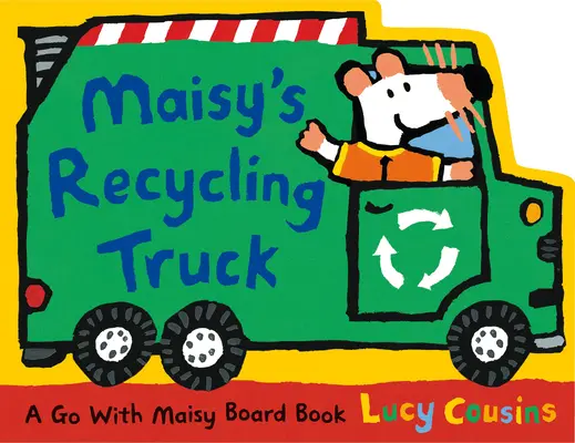 Ciężarówka Maisy do recyklingu - Maisy's Recycling Truck