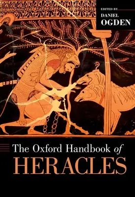 Oksfordzki podręcznik Heraklesa - The Oxford Handbook of Heracles