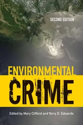 Przestępczość przeciwko środowisku - Environmental Crime