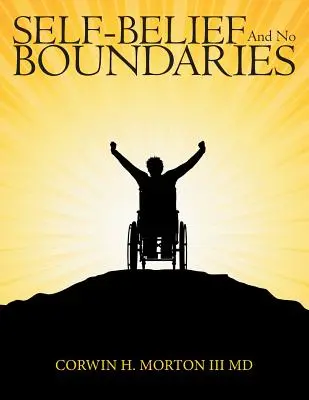 Wiara w siebie i brak granic - Self-Belief and No Boundaries