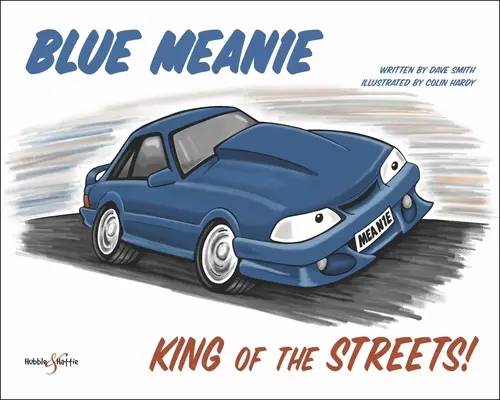 Blue Meanie: Król ulic! - Blue Meanie: King of the Streets!