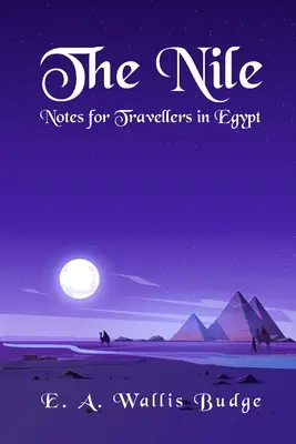 Nil - Notatki dla podróżników w Egipcie Paperback - The Nile - Notes for Travellers in Egypt Paperback