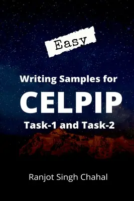 Łatwe przykłady pisania dla CELPIP Task-1 i Task-2 - Easy Writing Samples for CELPIP Task-1 and Task-2